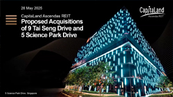 Proposed Acquisition of 9 Tai Seng Drive and 5 Science Park Drive for approximately S$700 million